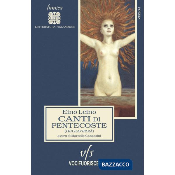 Canti di Pentecoste. Testo finlandese a fronte