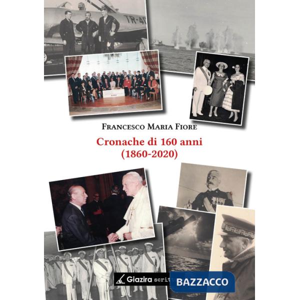 Cronache di 160 anni (1860-2020)
