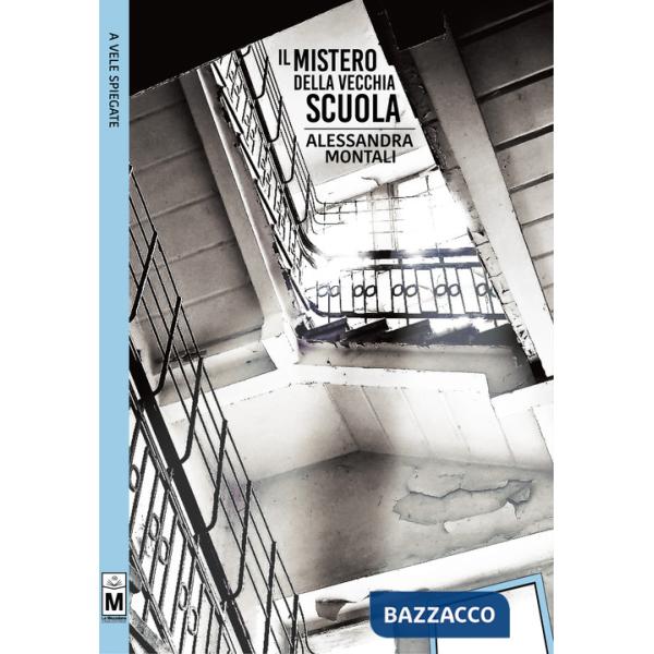 Mistero della vecchia scuola (Il)