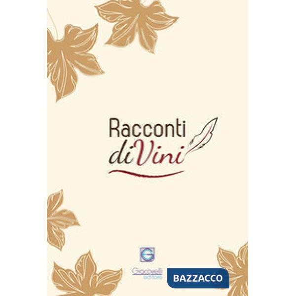 Racconti diVini. Concorso letterario 2018