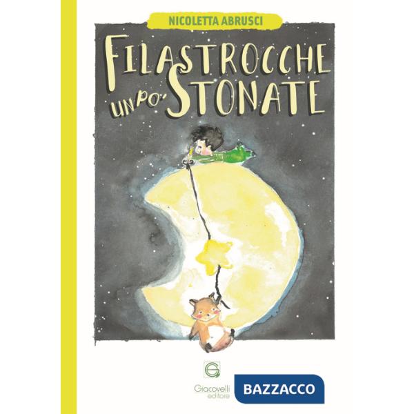 Filastrocche un po' stonate