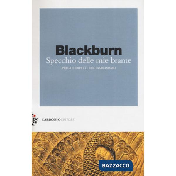 Specchio delle mie brame. Pregi e difetti del narcisismo
