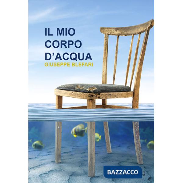 Mio corpo d'acqua (Il)