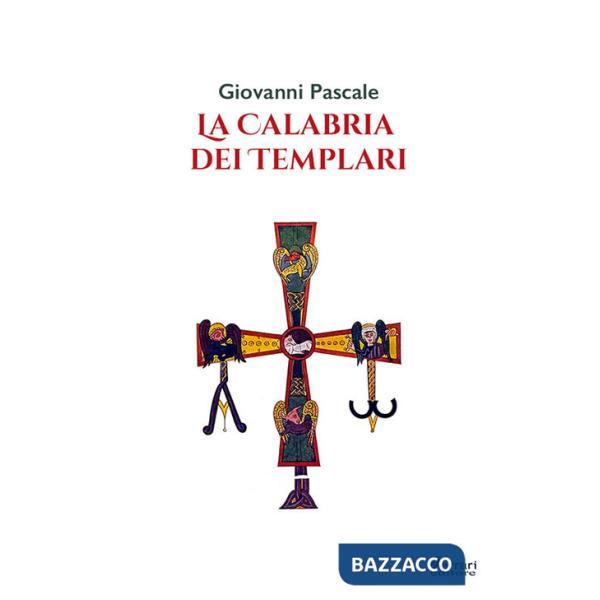 Calabria dei templari (La)