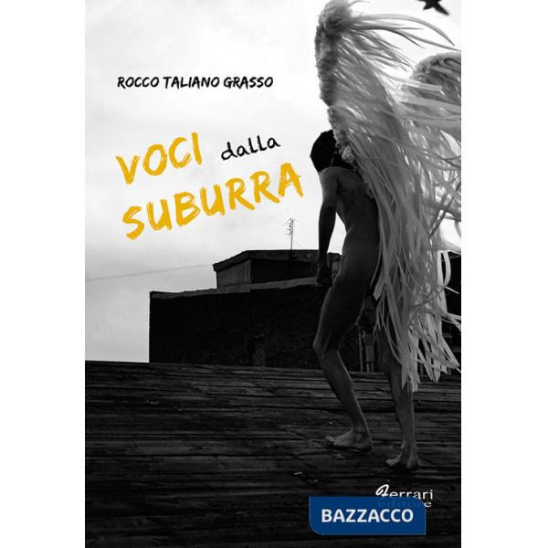 Voci dalla suburra