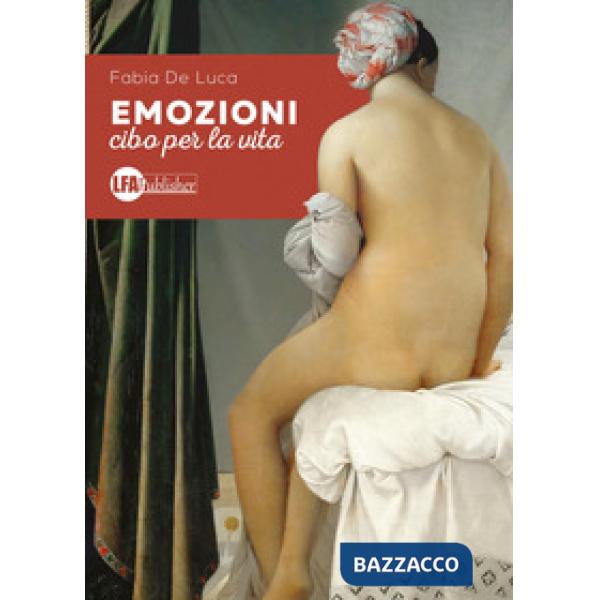 Emozioni. Cibo per la vita