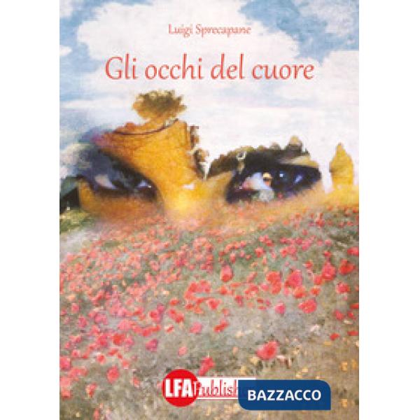 Occhi del cuore (Gli)