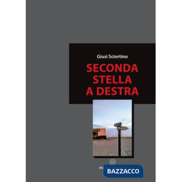 Seconda stella a destra