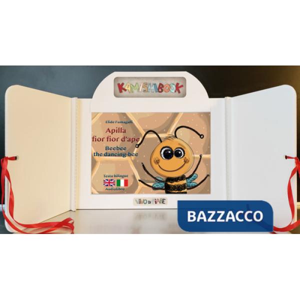 Apilla fior fior d'ape. Kamishibai. Ediz. italiana e inglese. Con audiolibro
