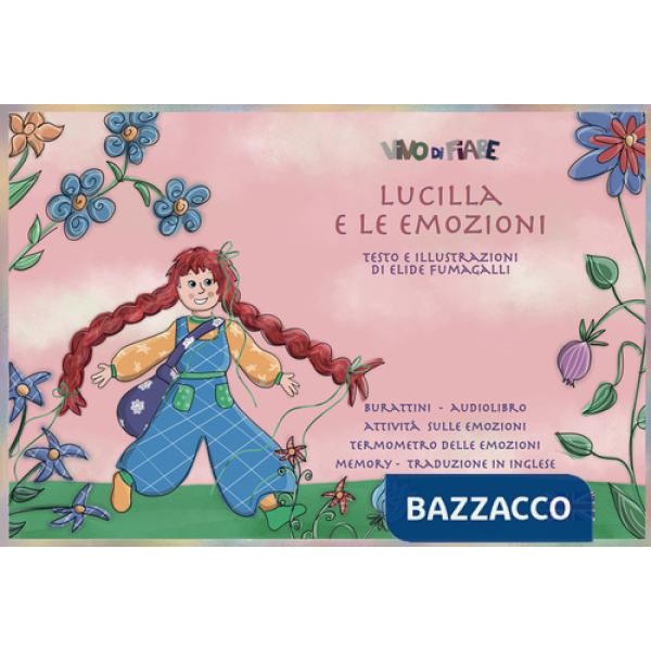 Lucilla e le emozioni. Schede per Kamishibai. Ediz. italiana e inglese. Con audiolibro. Con burattini. Con memory. Con termometr