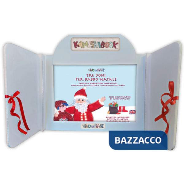 Tre doni per Babbo Natale. Con Kamishibai. Ediz. italiana e inglese. Con audiolibro