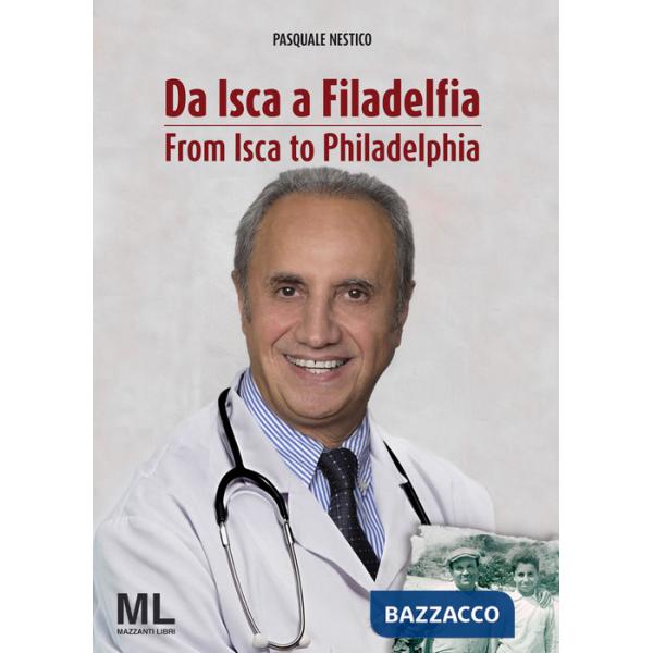 Da Isca a Filadelfia. Ediz. italiana e inglese