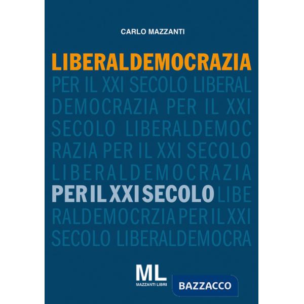 Liberaldemocrazia per il XXI Secolo