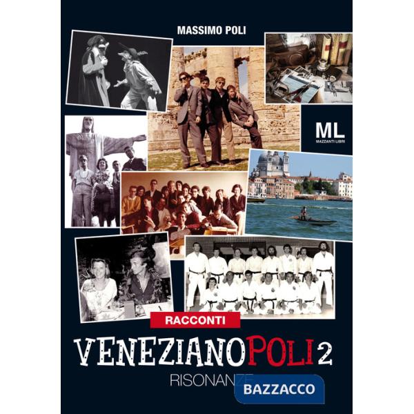 Venezianopoli. Risonanze. Vol. 2