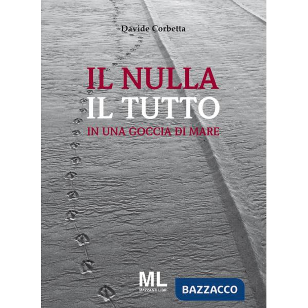 Nulla il tutto. In una goccia di mare (Il)