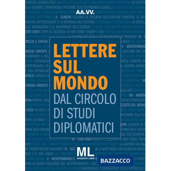 Lettere sul mondo. Dal circolo di studi diplomatici
