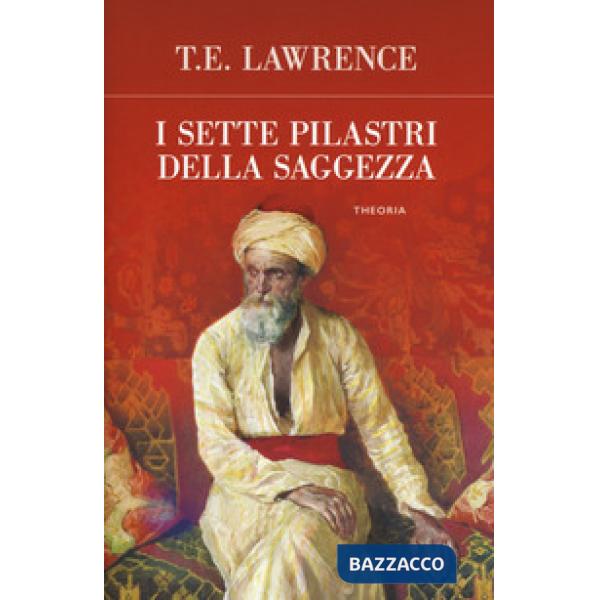 Sette pilastri della saggezza (I)