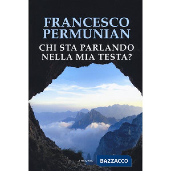 Chi sta parlando nella mia testa?