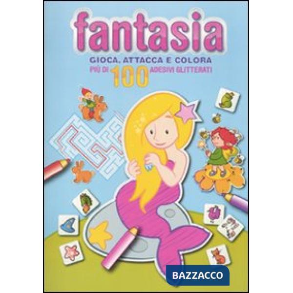 Fantasia. Gioca, attacca e colora. Azzurro. Con adesivi