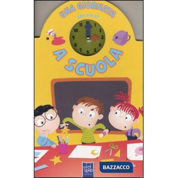 Giornata a scuola. Che ora è (Una)
