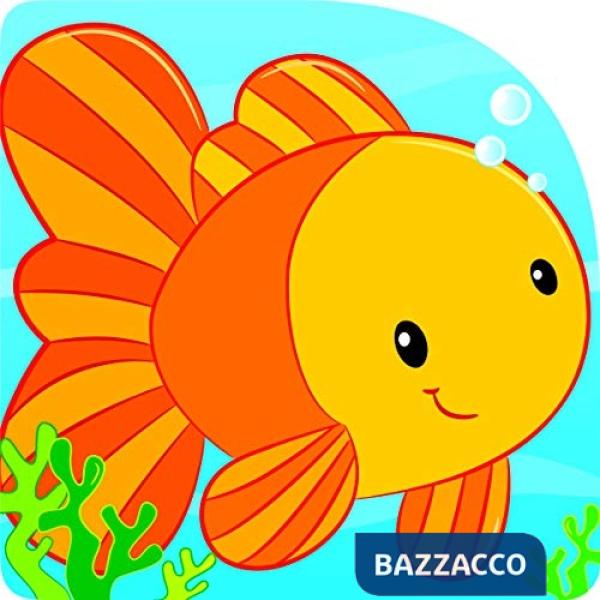 Pesce rosso. I libri del bagnetto. Ediz. illustrata