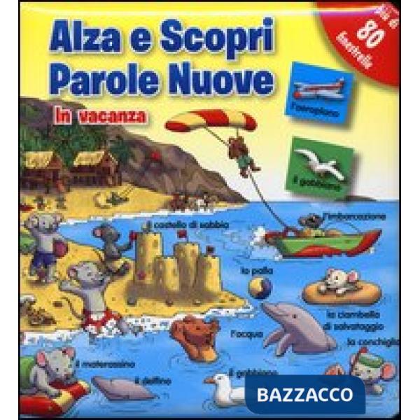 In vacanza. Parole nuove. Ediz. illustrata