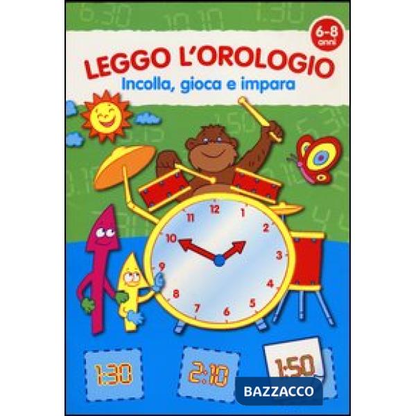 Leggo l'orologio. Con adesivi