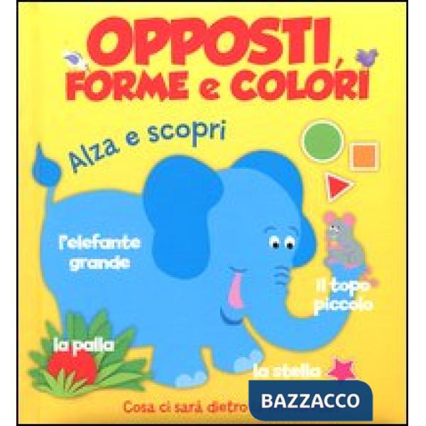 Opposti, forme e colori
