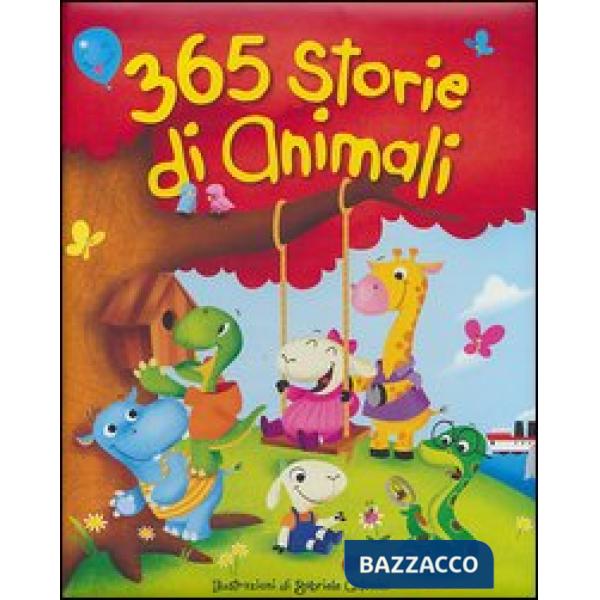 365 storie di animali. Ediz. illustrata