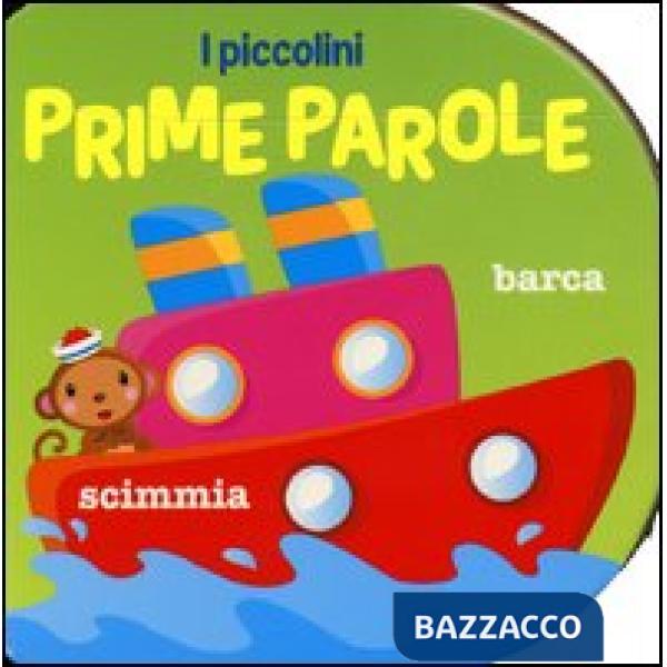 Prime parole. Ediz. illustrata