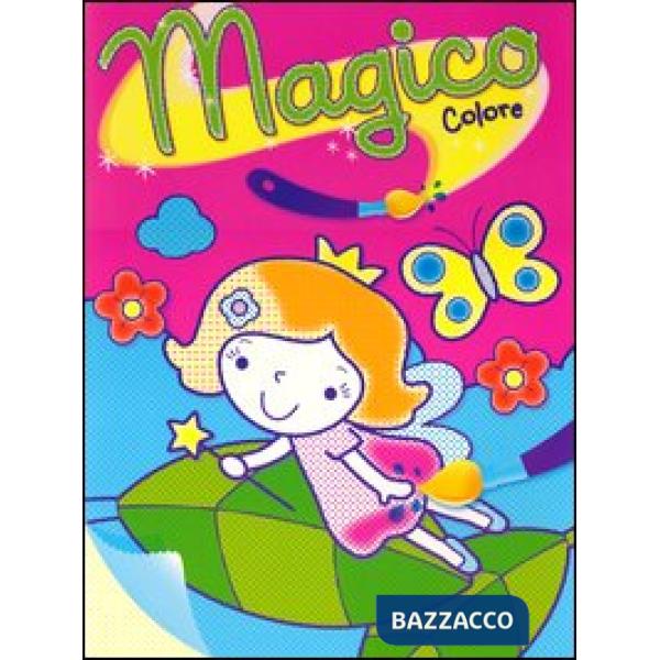 Fata. Magico colore. Ediz. illustrata