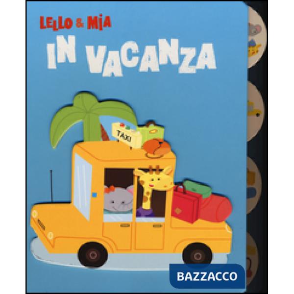 Lello & Mia in vacanza