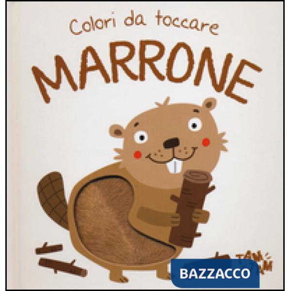 Marrone. Colori da toccare