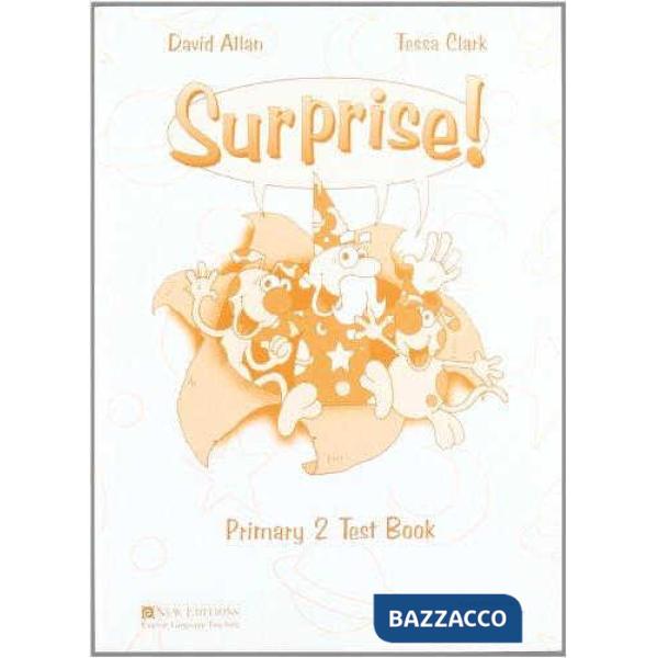 SURPRISE PRIMARY 2 TESTBOOK