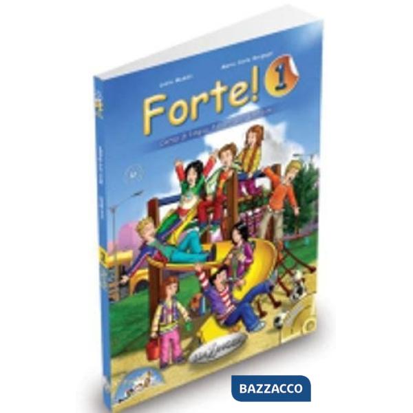 FORTE! 1 LIBRO DELLO STUDENTE ED ESERCIZI + CD AUDIO + CD-ROM