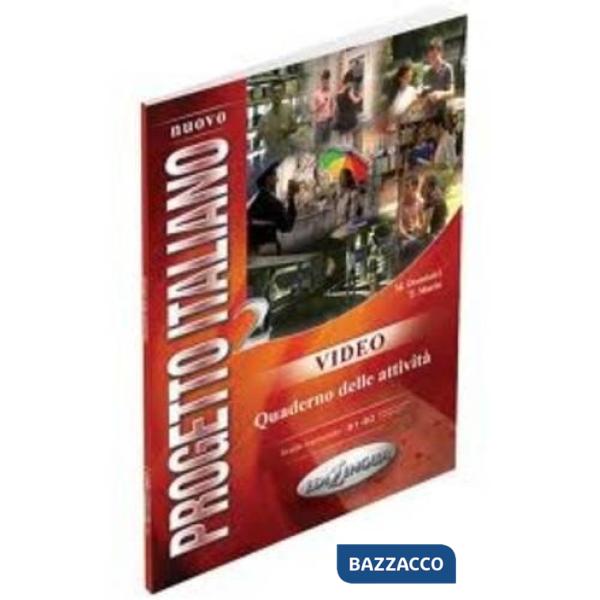 NUOVO PROGETTO ITALIANO VIDEO 2 QUADERNO DELLE ATTIVITA'