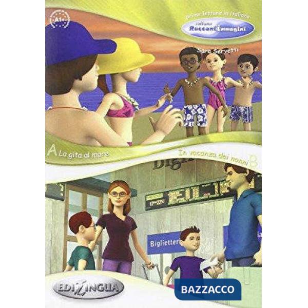 LA GITA AL MARE IN VACANZA DAI NONNI