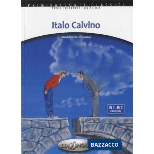 ITALO CALVINO (LIVELLO B1-B2)