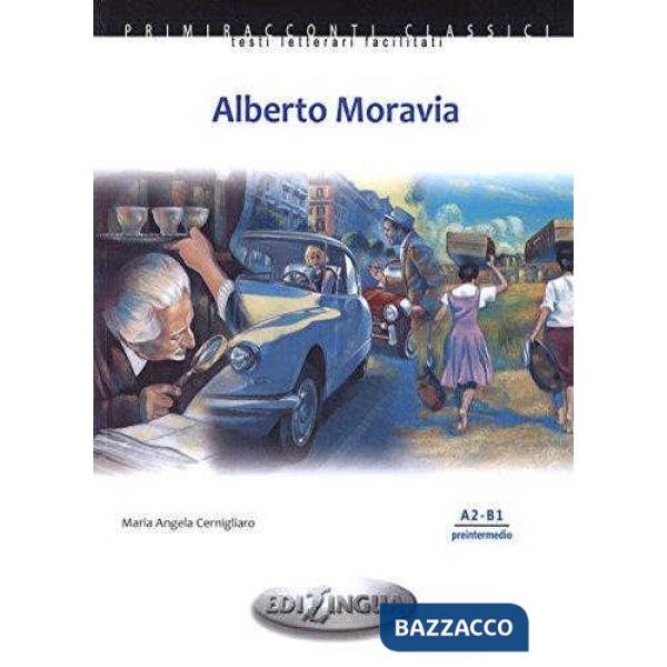 ALBERTO MORAVIA (LIVELLO A2-B1) + CD AUDIO