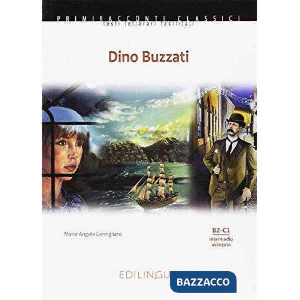 DINO BUZZATI (LIVELLO B2-C1)