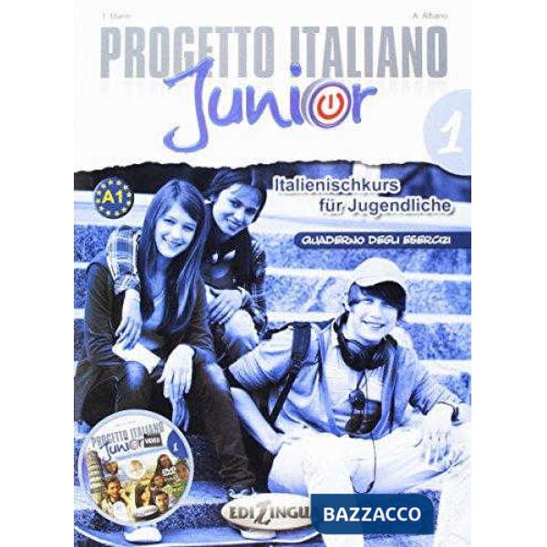 PROGETTO ITALIANO JUNIOR 1 FUR DEUTSCHSPRACHIGE LERNER QUADERNO ES.
