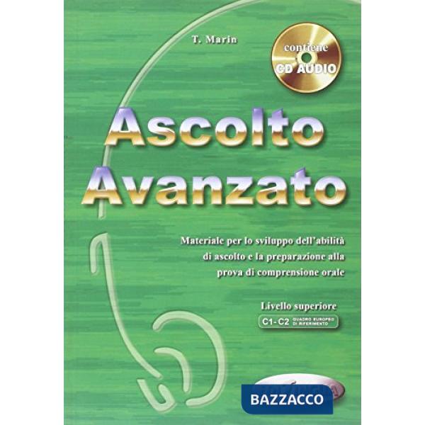 ASCOLTO AVANZATO LIBRO DELLO STUDENTE + CD AUDIO