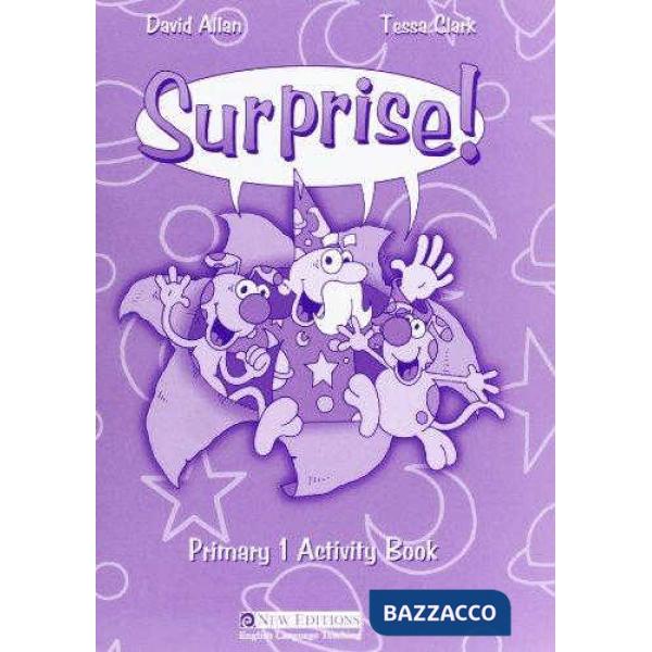 SURPRISE PRIMARY 1 ACTIVITY