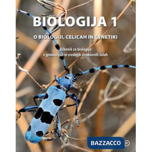BIOLOGIJA 1, UCBENIK ZA BIOLOGIJO V 1.