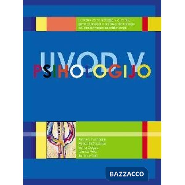 UVOD V PSIHOLOGIJO, UCBENIK, PRENOVLJENA IZDAJA