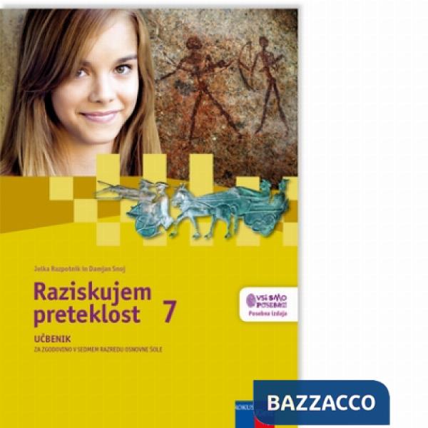 RAZISKUJEM PRETEKLOST 7
