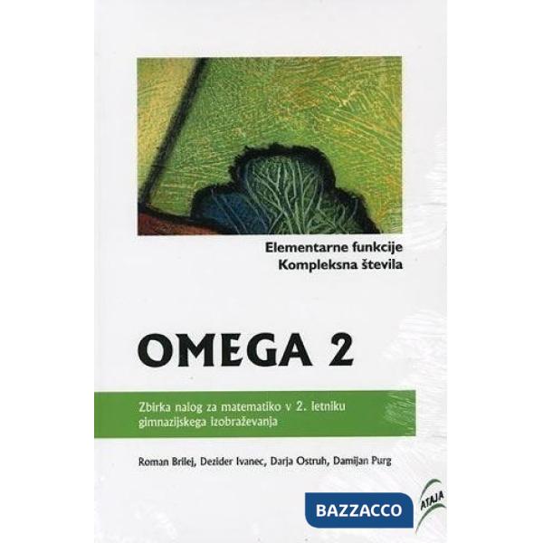 OMEGA, 2 - ELEMENTARNE FUNKCIJE, KOMPLEKSNA STEVILA