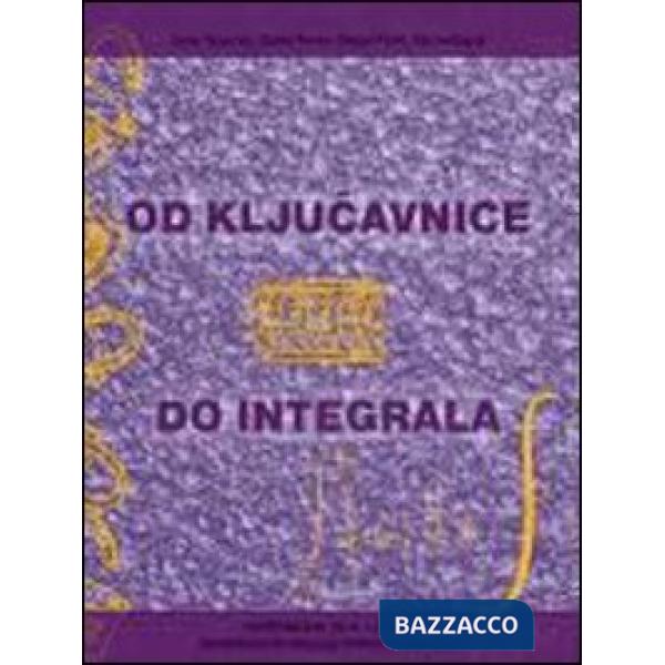 OD KLJUCAVNICE DO INTEGRALA
