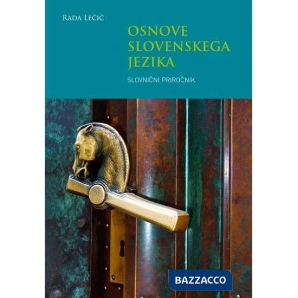 OSNOVE SLOVENSKEGA JEZIKA