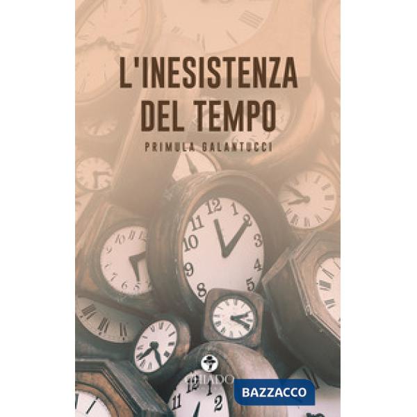 Inesistenza del tempo (L')